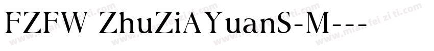 FZFW ZhuZiAYuanS-M--字体转换